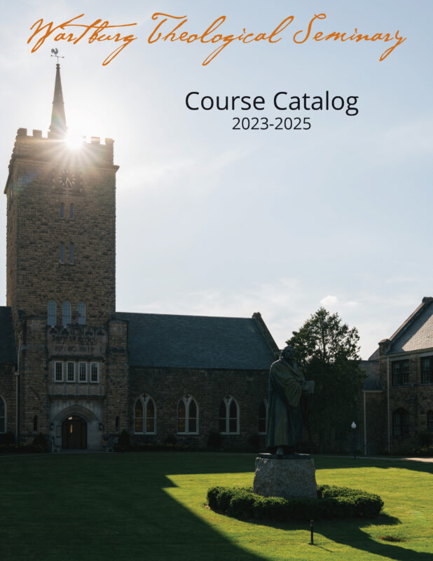 Course Catalog Wartburg Seminary